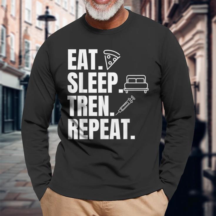 Essen Sleeep Tren Repeat Gym Trenbolon Langarmshirts Geschenke für alte Männer