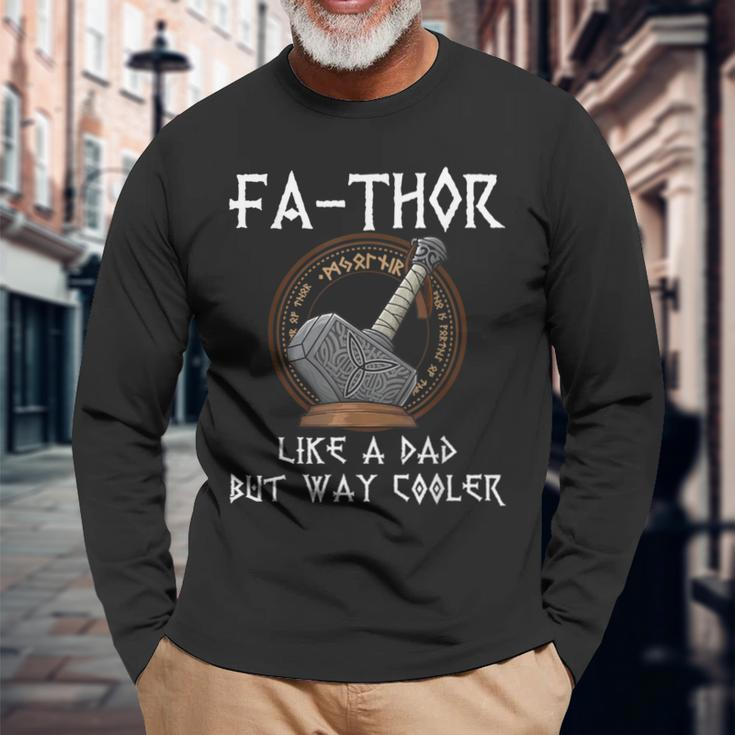 Fa-Thor Fathor Fathers Day Fathers Day Dad Father Long Sleeve T-Shirt Gifts for Old Men