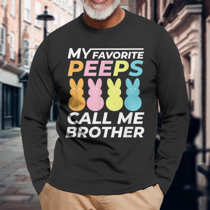 My Favorite Peeps Call Me Brother Dad Dada &Bunny Easter Long Sleeve T-Shirt Gifts for Old Men