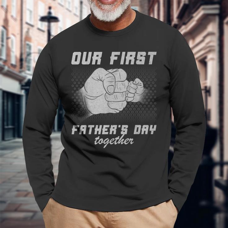 Our First Father's Day Together 2024 New Father Dad Son Long Sleeve T-Shirt Gifts for Old Men