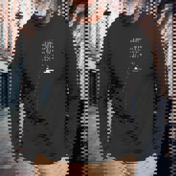 Angler Fisherman Saying Mir Reichts Ich Geh Angeln Langarmshirts Geschenke für alte Männer
