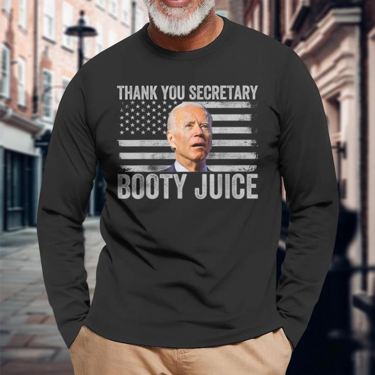Anti-Biden Thank You Secretary Booty Juice Long Sleeve T-Shirt Gifts for Old Men