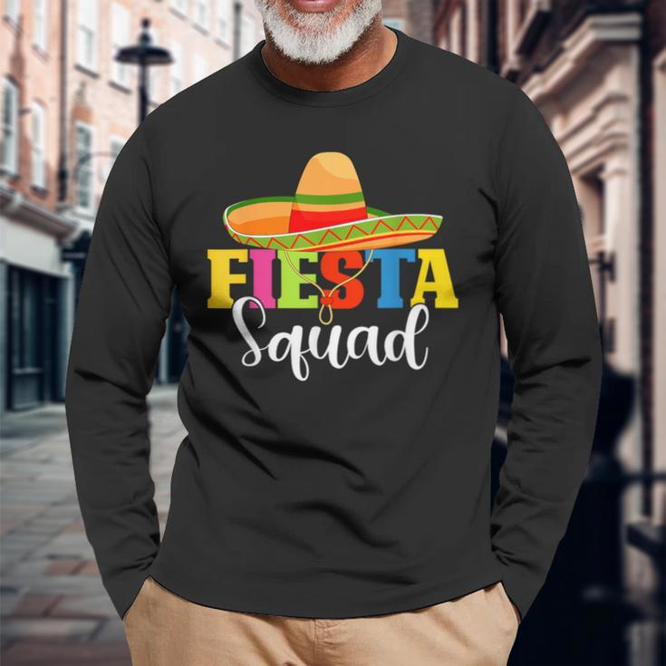 Fiesta Squad Cinco De Mayo Mexican Party Cinco De Mayo Long Sleeve T-Shirt Gifts for Old Men