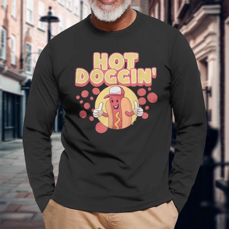 Hot Dog Sausage Wiener Hot Doggin' Long Sleeve T-Shirt Gifts for Old Men