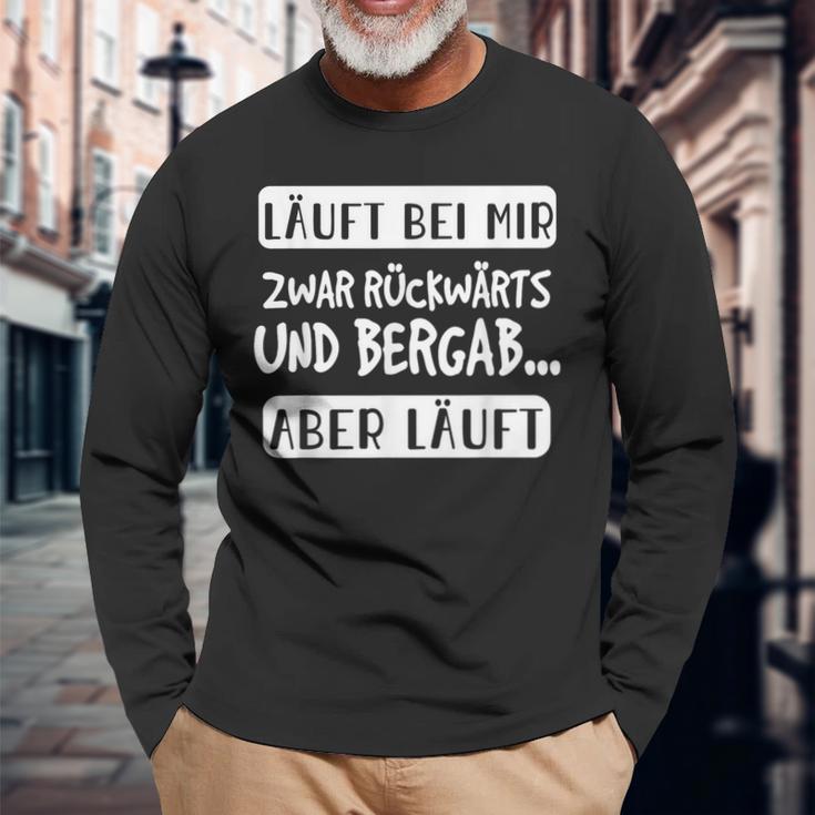 Läuft Bei Mir Zurücktern Und Bergab Aber Läuft German L S Langarmshirts Geschenke für alte Männer