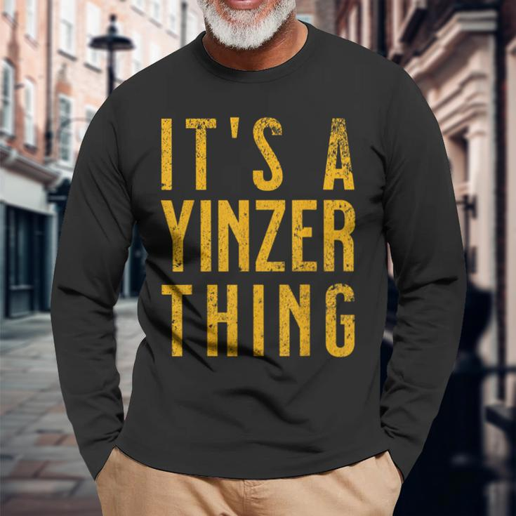 Pittsburgh Yinzer Yinz Long Sleeve T-Shirt Gifts for Old Men
