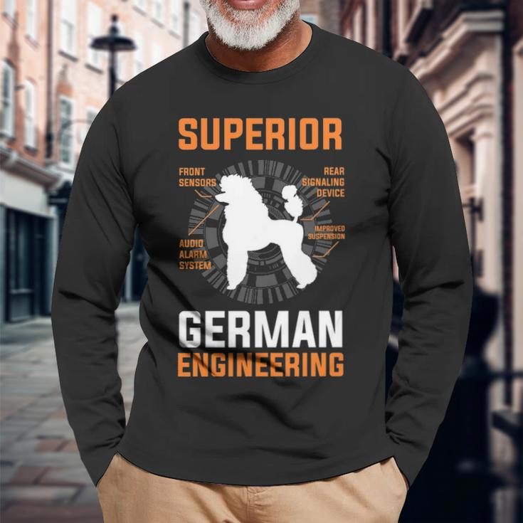 Poodle Lover Superior German Engineering Long Sleeve T-Shirt Gifts for Old Men