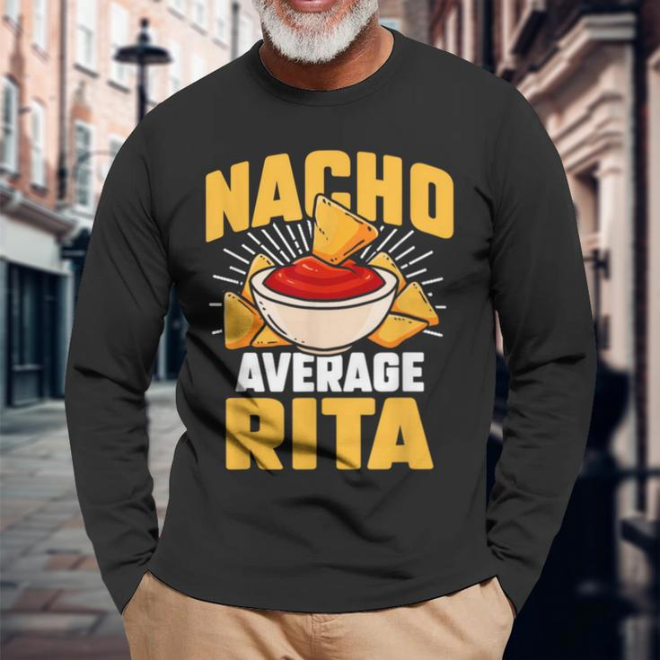 Taco Personalized Name Nacho Average Rita Long Sleeve T-Shirt Gifts for Old Men