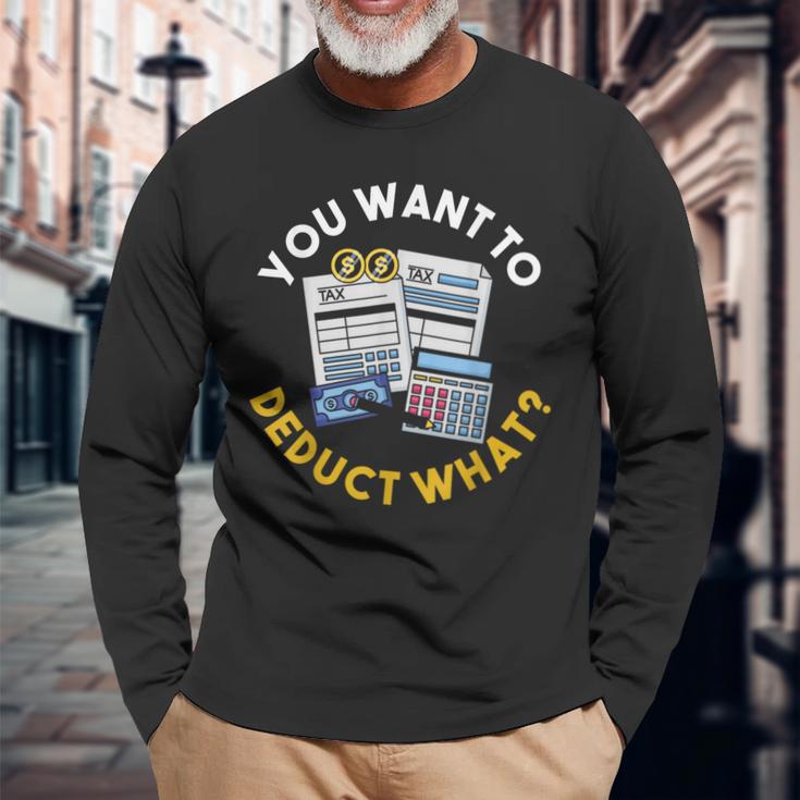 Taxation Accountant Cpa Tax Long Sleeve T-Shirt Gifts for Old Men