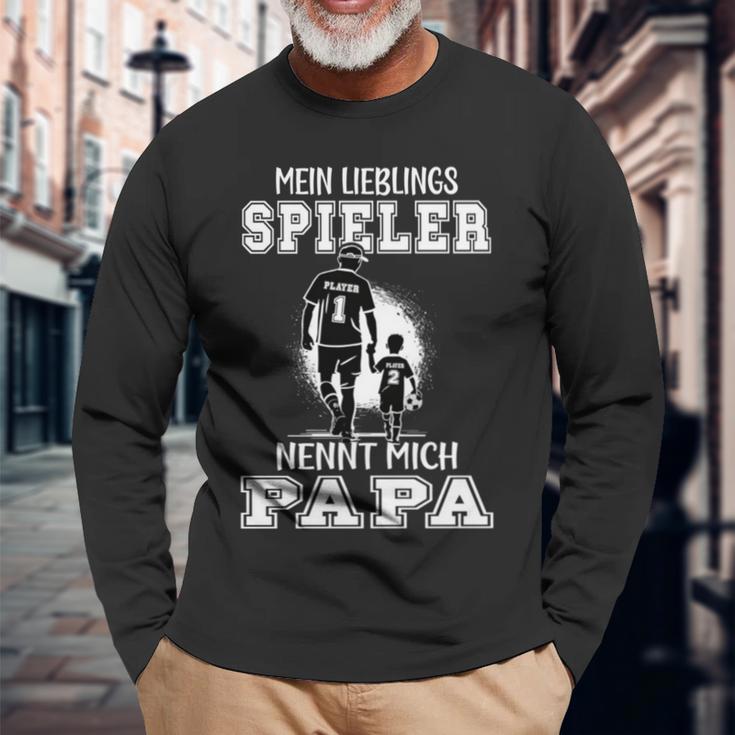 Fußball Papa Mein Lieblingsspieler Nennt Mich Papaatertag Langarmshirts Geschenke für alte Männer