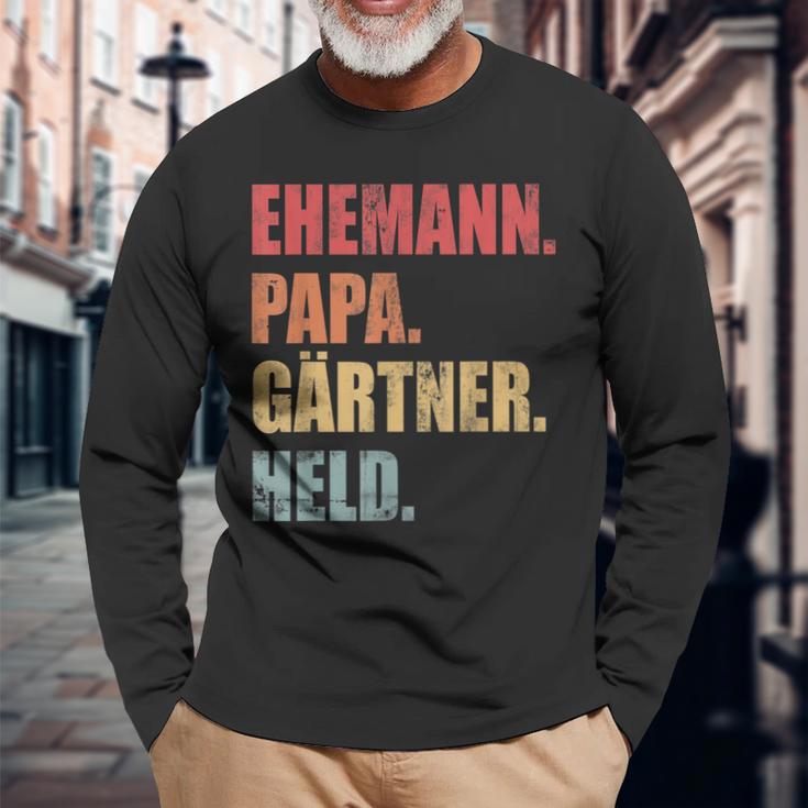 Gärtner Papaater Ehemann Garten Gartenarbeitatertag Langarmshirts Geschenke für alte Männer