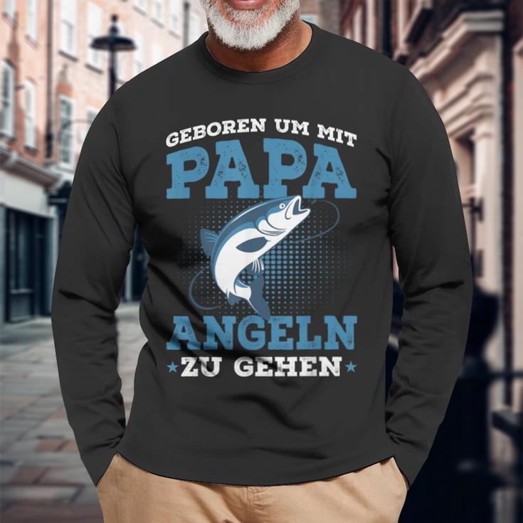 Geboren Um Mit Papa Fishing Zu Gehen Saying Angler Langarmshirts Geschenke für alte Männer