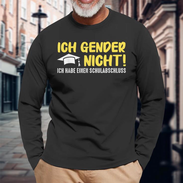 Gendern Ich Gendere Nicht Ich Habe Einen Schulabschluss Langarmshirts Geschenke für alte Männer