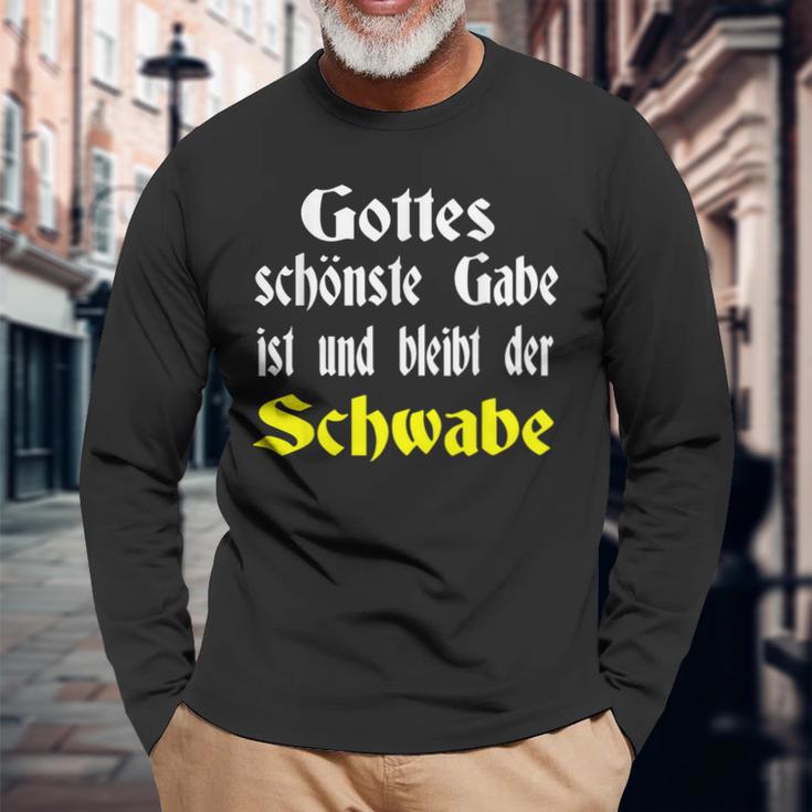 Gottes Schönste Gabe Ist Und Bleibt Der Schwaben Gottes Schönste Langarmshirts Geschenke für alte Männer