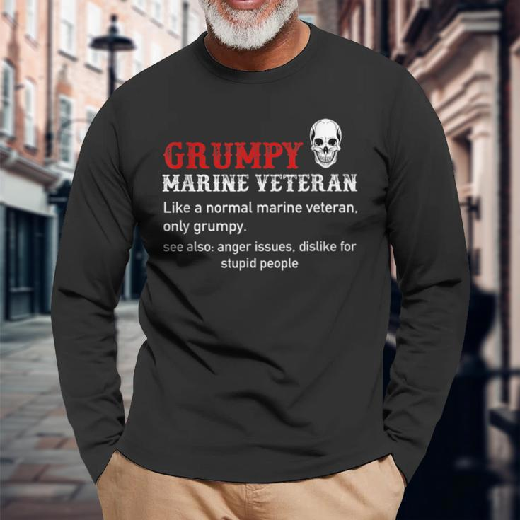 Grumpy Marine Veteran For Veterans Day Long Sleeve T-Shirt Gifts for Old Men