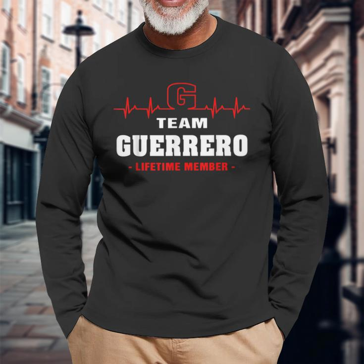 Guerrero Surname Family Name Team Guerrero Lifetime Member Long Sleeve T-Shirt Gifts for Old Men