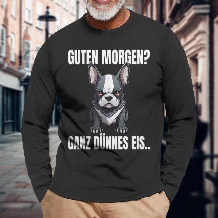 Guten Morgen Ganz Dünnes Eis French Bulldog Dog Langarmshirts Geschenke für alte Männer