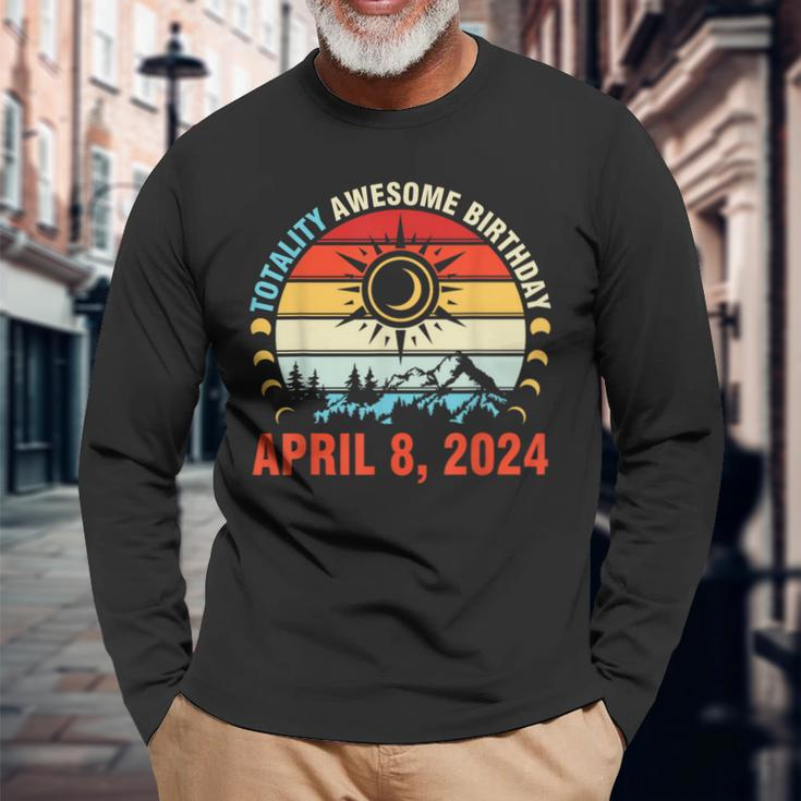 Happy Totality Solar Eclipse Awesome Birthday April 8 2024 Long Sleeve T-Shirt Gifts for Old Men