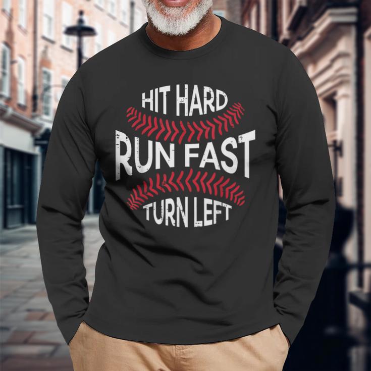 Hit Hard Run Fast Turn Left Baseball Player Boys Long Sleeve T-Shirt Gifts for Old Men