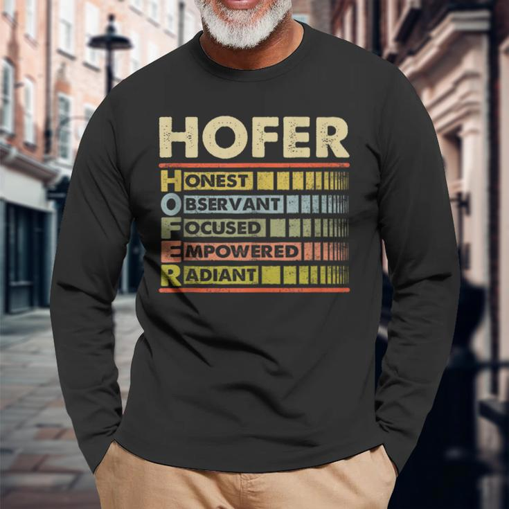 Hofer Family Name Hofer Last Name Team Long Sleeve T-Shirt Gifts for Old Men