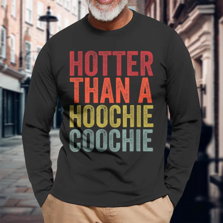 Hotter Than A Hoochie Coochie Cute Country Music Long Sleeve T-Shirt Gifts for Old Men