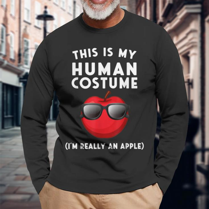 This Is My Human Costume I'm Really An Apple Long Sleeve T-Shirt Gifts for Old Men