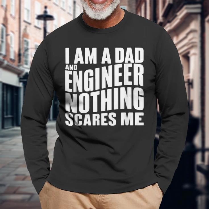 Ich Bin Papa Und Ingenieur Nichts Erschreckt Mich Langarmshirts Geschenke für alte Männer