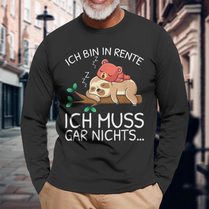 Ich Bin In Rente Ich Muss Gar Nichts Faultier German Langarmshirts Geschenke für alte Männer