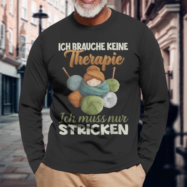 Ich Brauche Keine Therapie Ich Muss Nur Stricken Langarmshirts Geschenke für alte Männer