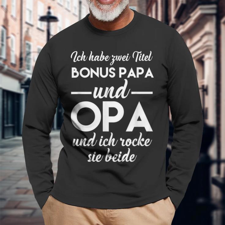 Ich Habe Zwei Titel Bonus Papa Und Opa Ich Rocke Sie Both Langarmshirts Geschenke für alte Männer