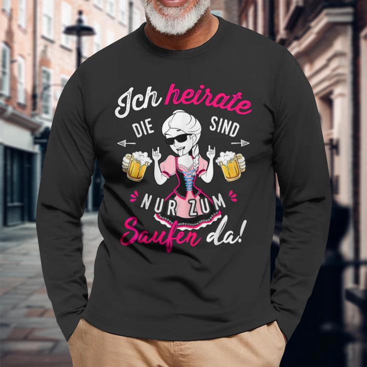 Ich Heirate Die Anderen Sind Nur Zum Saufen Hier Langarmshirts Geschenke für alte Männer