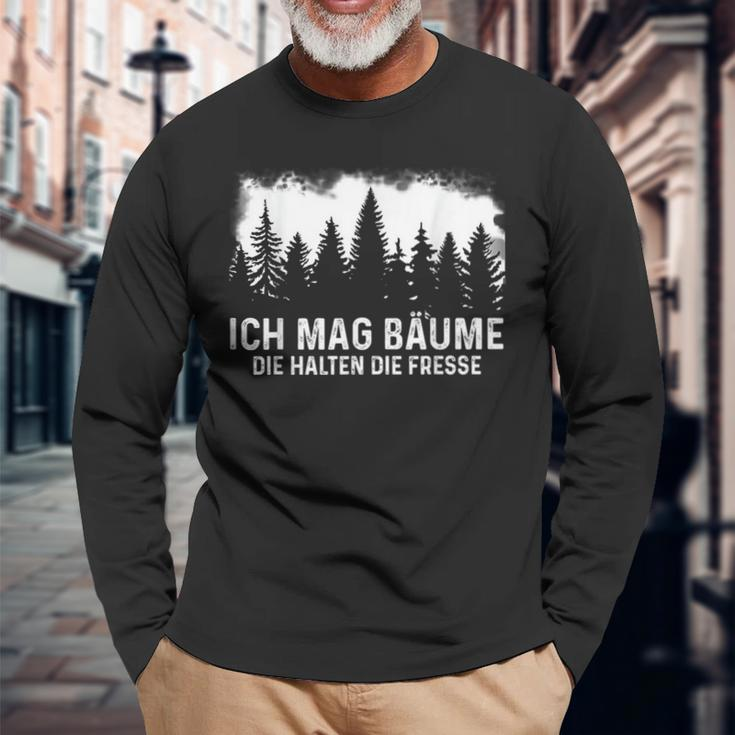 Ich Mag Bäume Die Halten Die Fresse Baume German Language Langarmshirts Geschenke für alte Männer