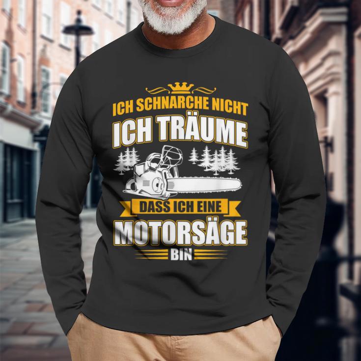 Ich Schnarche Nicht Ich Träume Dass Ich Ein Chainsaw Langarmshirts Geschenke für alte Männer