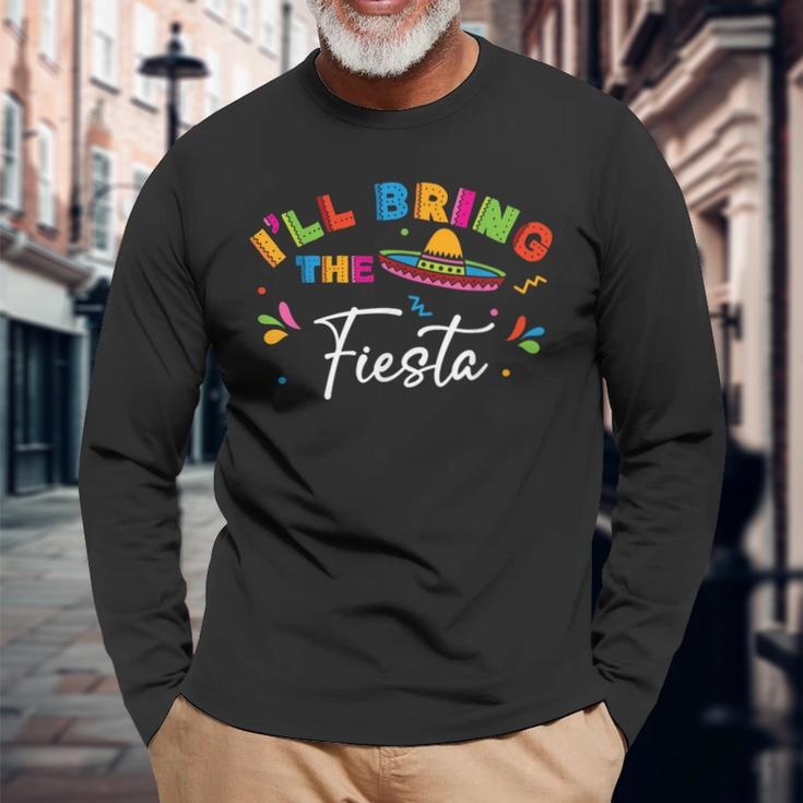 I'll Bring The Fiesta Cinco De Mayo Mexico Group Matching Long Sleeve T-Shirt Gifts for Old Men