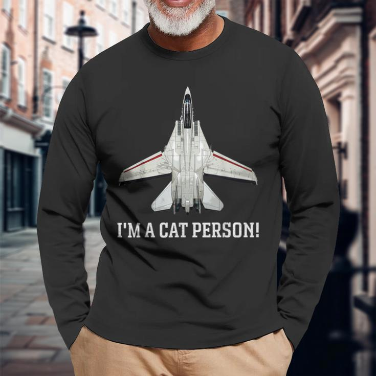 I'm A Cat Person F-14 Tomcat Long Sleeve T-Shirt Gifts for Old Men