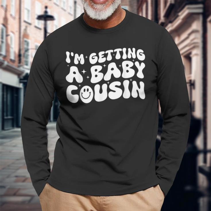 I'm Getting A Baby Cousin Cute Baby Pregnancy Announcement Long Sleeve T-Shirt Gifts for Old Men