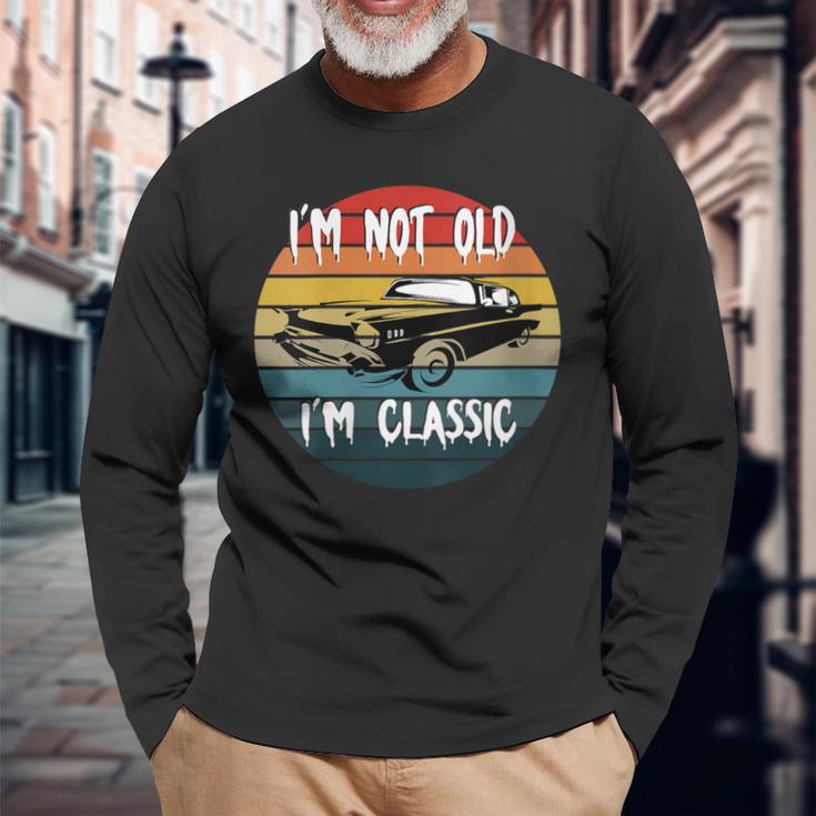 I'm Not Old I'm Classic Car Geburtstag Papa Opa Herren Damen Mit-Ausschnitt Langarmshirts Geschenke für alte Männer