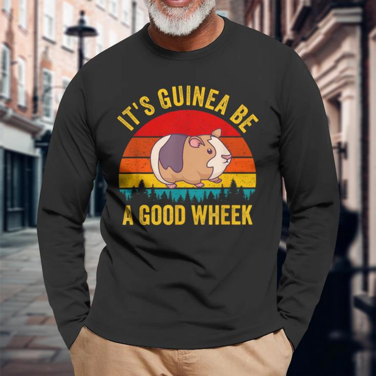 It's Guinea Be A Good Wheek Guinea Pig Piggy Long Sleeve T-Shirt Gifts for Old Men
