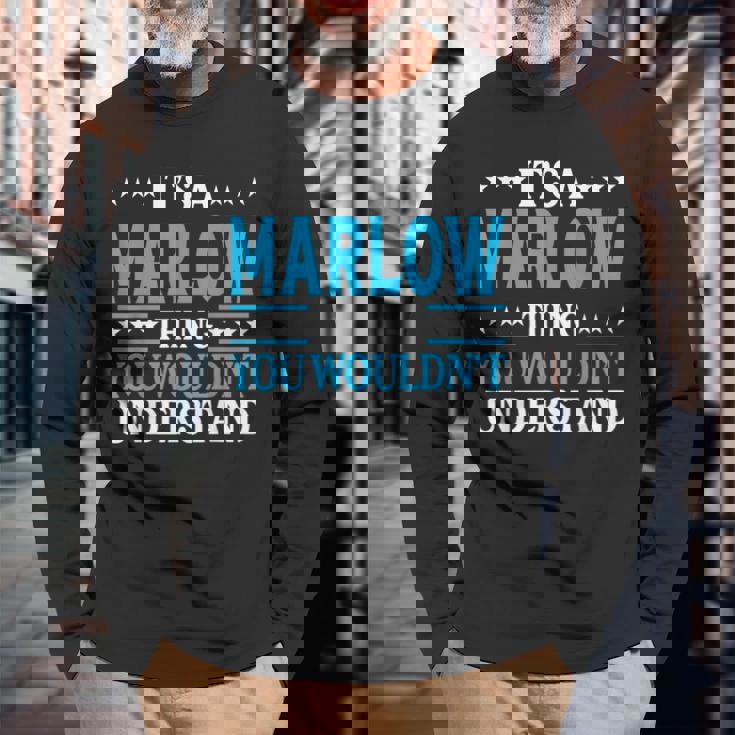 It's A Marlow Thing Surname Family Last Name Marlow Long Sleeve T-Shirt Gifts for Old Men