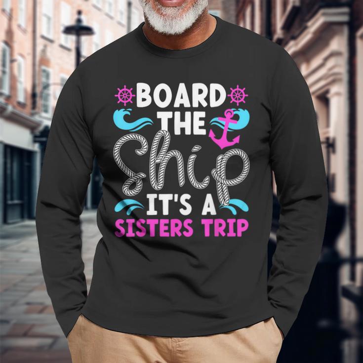 It's A Sisters Cruise Trip 2024 Sisters Cruising Vacation Long Sleeve T-Shirt Gifts for Old Men