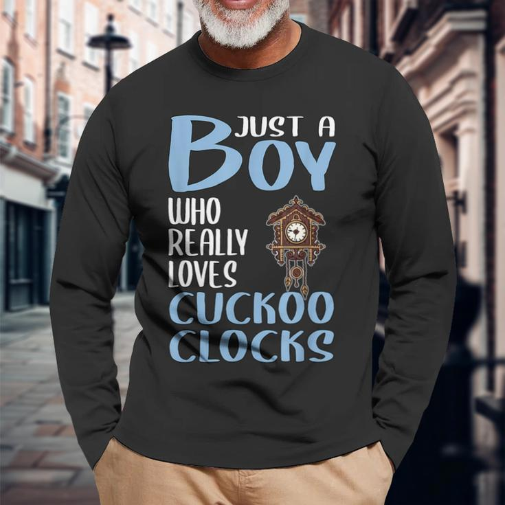 Just A Boy Who Really Loves Cuckoo Clocks Long Sleeve T-Shirt Gifts for Old Men
