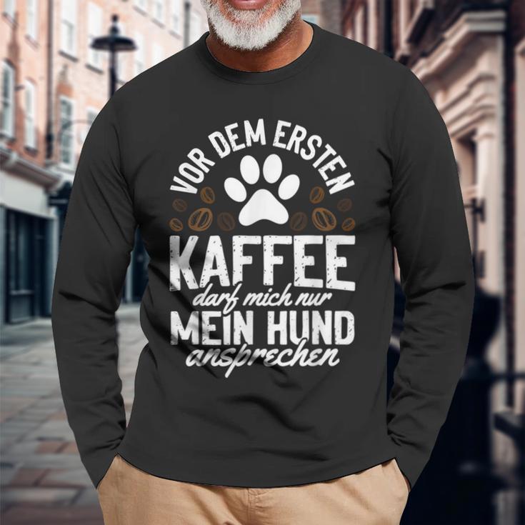 Kaffe Mein Hund Ansprechen Langarmshirts Geschenke für alte Männer