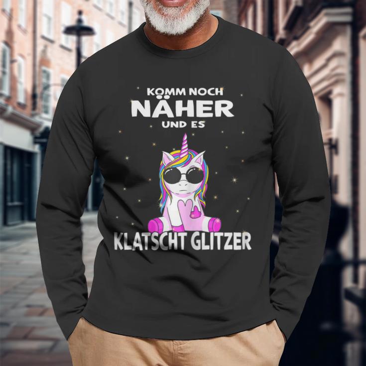 Komm Noch Näher Und Es Klappschen Glitzer Unicorn Langarmshirts Geschenke für alte Männer