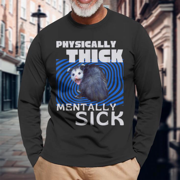 Körperlich Dickes Psychisch Krankes Opossum Mental Health Meme Langarmshirts Geschenke für alte Männer