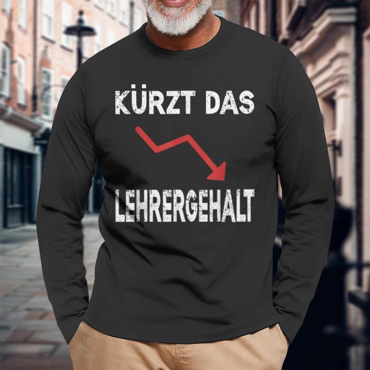 Kürzt Das Lehrergehalt Langarmshirts Geschenke für alte Männer