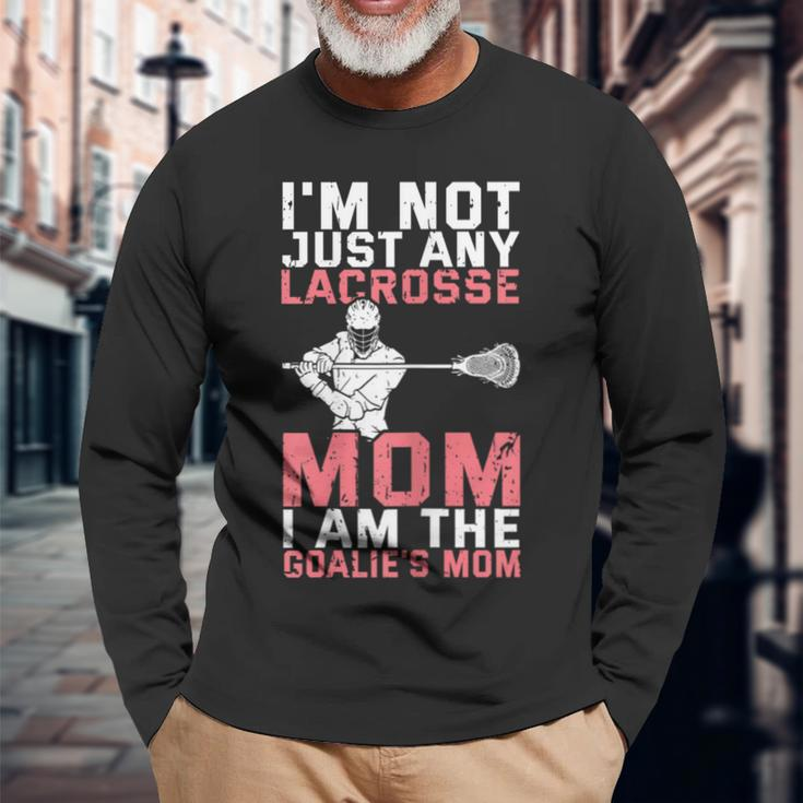 Lacrosse Goalie Lax Goalkeeper Lacrosse Mom Long Sleeve T-Shirt Gifts for Old Men