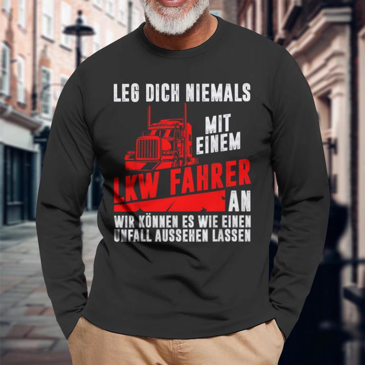 Leg Dich Niemals Mit Einem Truck-Dahrer An Trucker S Langarmshirts Geschenke für alte Männer