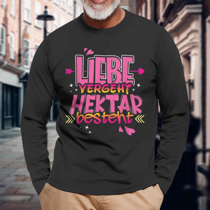 Liebe Vergeht Hektar Ist Ist Landwirt Langarmshirts Geschenke für alte Männer