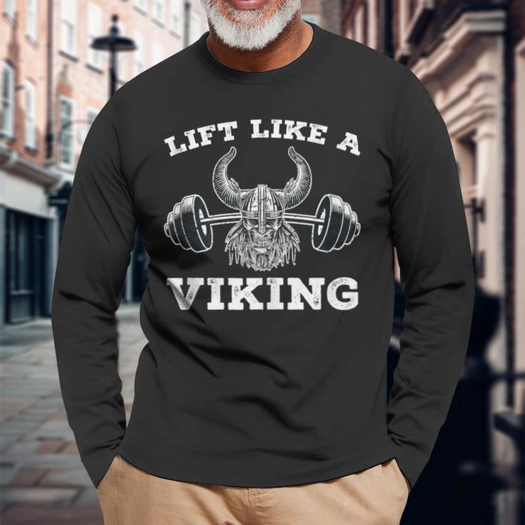Lift Like A Viking Weight Lifting Gym Workout Fitness Long Sleeve T-Shirt Gifts for Old Men