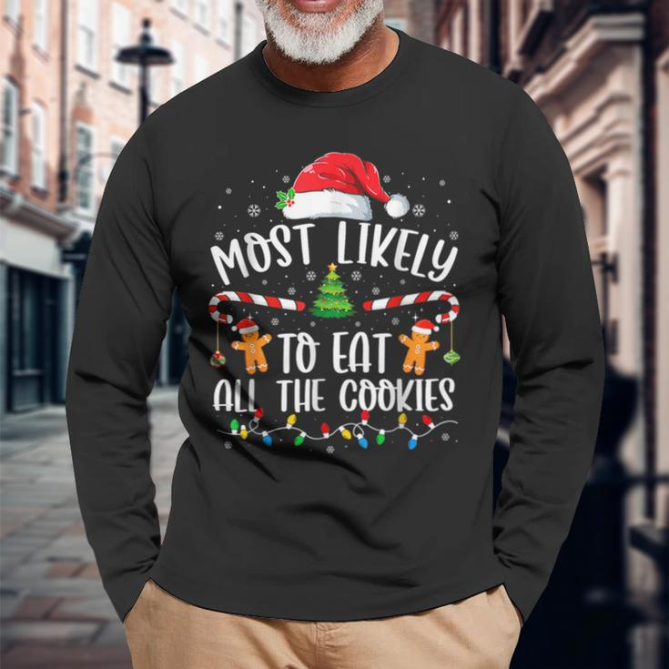 Most Likely To Eat All The Cookies Family Matching Christmas Long Sleeve T-Shirt Gifts for Old Men